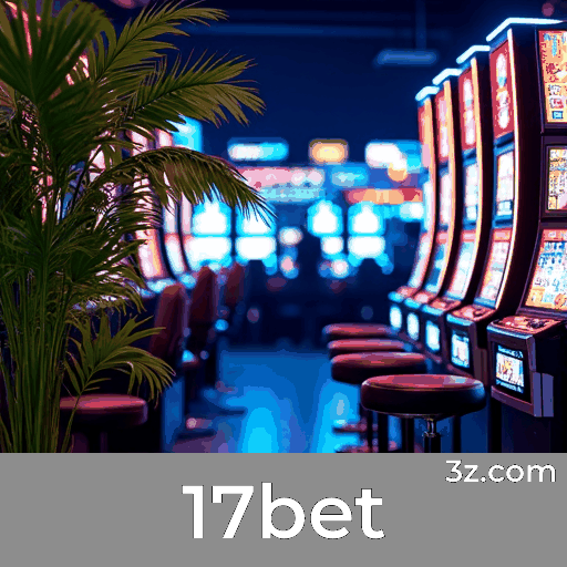 17bet: Plataforma com bônus incríveis para jogadores brasileiros